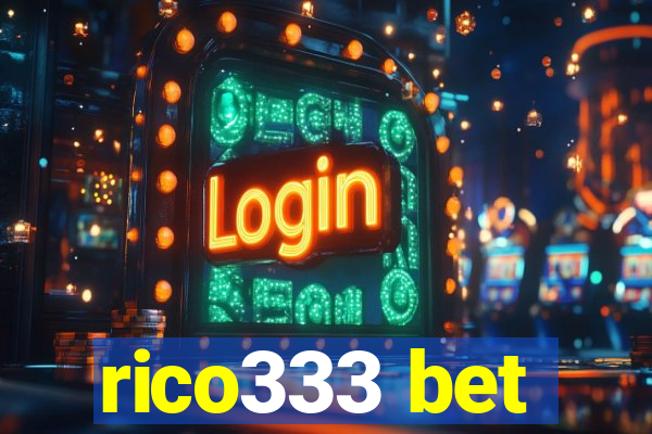 rico333 bet